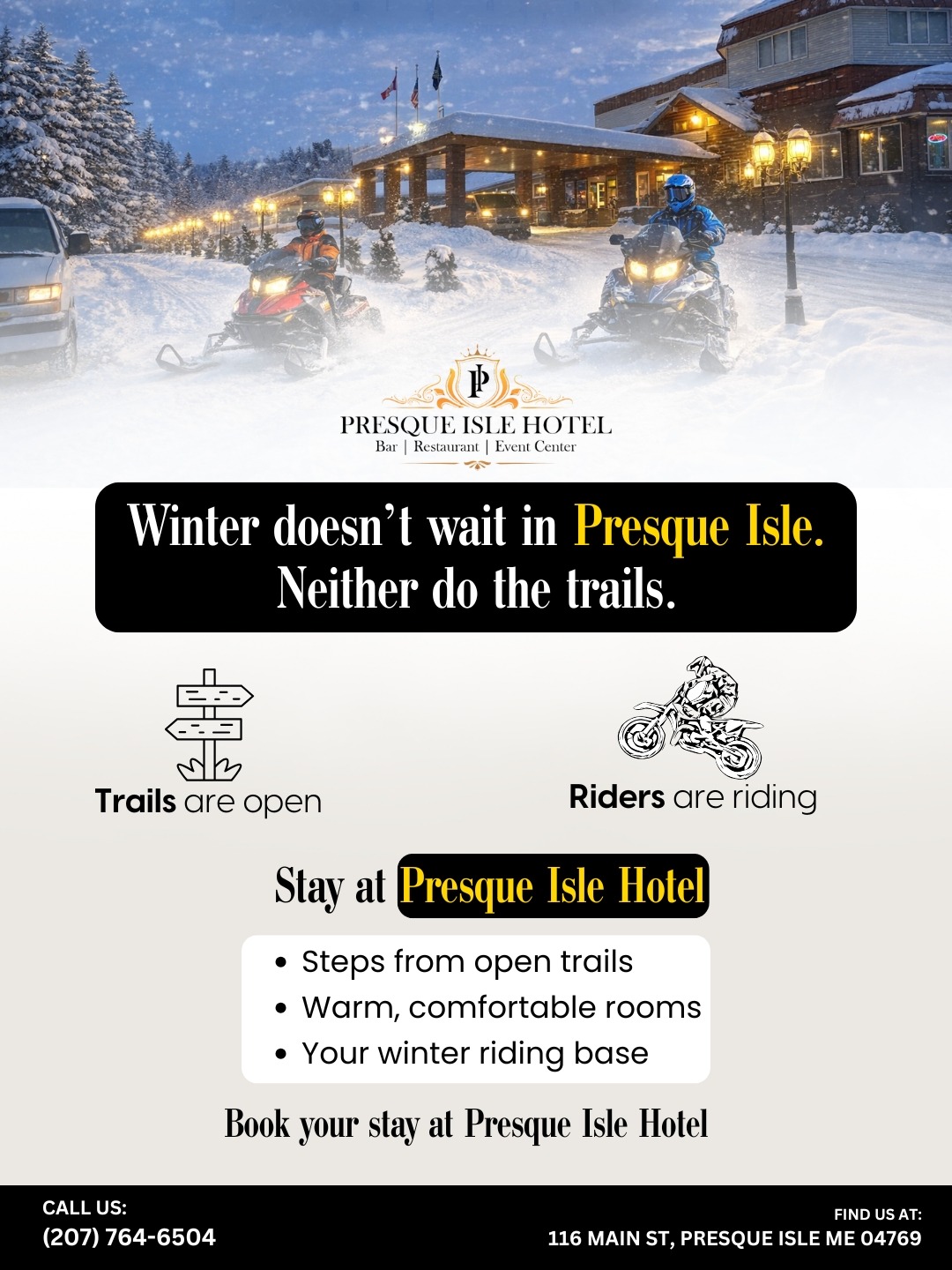 Winter doesn't wait in Presque Isle — snowmobile trails are open