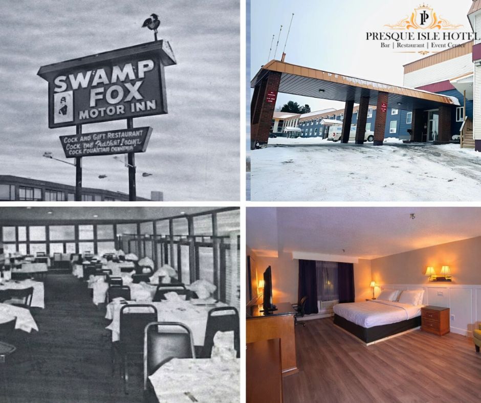 From Swamp Fox Motor Inn to Presque Isle Hotel